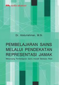 Pembelajaran Sains melalui Pendekatan Representasi Jamak