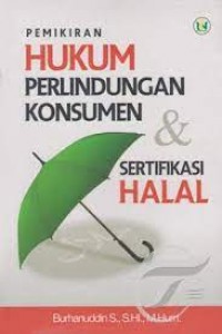 Pemikiran Hukum: Perlindungan Konsumen & Sertifikasi Halal