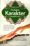 Pendidikan Karakter Perspektif Islam