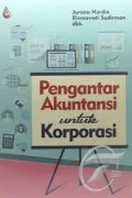 Pengantar Akuntansi Untuk Korporasi