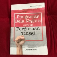 Pengantar Bela Negara untuk Perguruan Tinggi