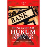 Pengantar Hukum Perbankan Indonesia