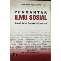 Pengantar ilmu sosial: Sebuah kajian pendekatan struktural