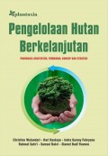 Pengelolaan Hutan Berkelanjutan: Provokasi Arsitektur, Pemikiran, Konsep dan Strategi