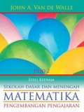 Matematika Sekolah Dasar dan Menengah. Jilid 2:Pengembangan Pengajaran