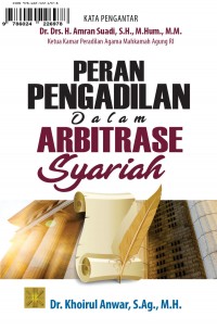 Peran Pengadilan Dalam Arbitrase Syariah