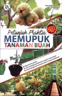 Petunjuk Praktis Memupuk Tanaman Buah