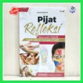 Pijat Refleksi: Alternatif Hidup Lebih Sehat dengan Pijat