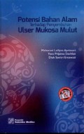 Potensi Bahan Alam terhadap Penyembuhan Ulser Mukosa Mulut