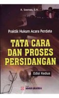 Praktik Hukum Acara Perdata : Tata Cara dan Proses Persidangan