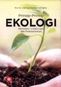 Prinsip-Prinsip Ekologi: Ekosistem, Lingkungan dan Pelestariannya