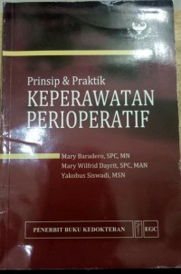 Prinsip dan Praktik Keperawatan Perioperatif