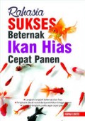 Rahasia Sukses Beternak Ikan Hias Cepat Panen