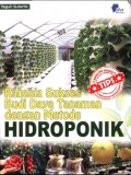 Rahasia Sukses Budi Daya Tanaman dengan Metode Hidroponik