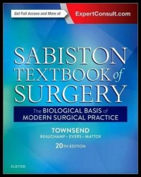 Sabiston Textbook of Surgery: The Biological Basis of Modern Surgical Practice