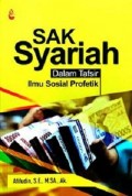 Sak Syariah Dalam Tafsir Ilmu Sosial Profetik