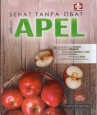 Sehat Tanpa Obat dengan Apel