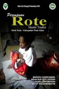 Buku Seri Etnografi Kesehatan Perempuan Rote meniti Tradisi