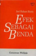 Seri Hukum Bisnis : Efek Sebagai Benda