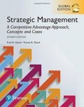 Strategic Management: A Competitive Advantage Approach, Concepts and Cases