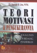 Teori Motivasi dan Pengukurannya