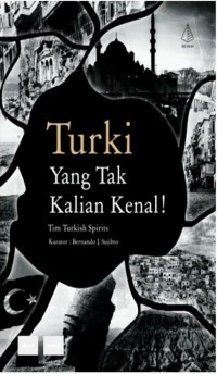 Turki yang Tak Kalian Kenal