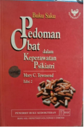 Buku Saku Pedoman Obat dalam Keperawatan Psikiatri Ed. 2