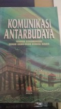 Komunikasi AntarBudaya Panduan Berkomunikasi Dengan Orang Orang Berbeda Budaya