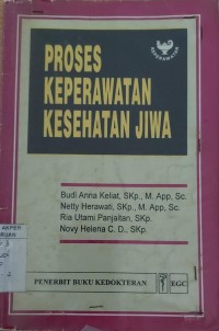 Proses Keperawatan Kesehatan Jiwa