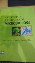 Petunjuk Praktikum Mikrobiologi