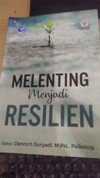 Melenting Menjadi Resilien