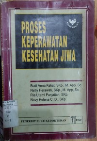 Proses Keperawatan Kesehatan Jiwa