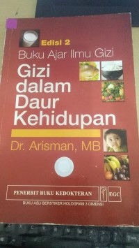 Buku Ajar Ilmu Gizi, Gizi dalam Daur Kehidupan