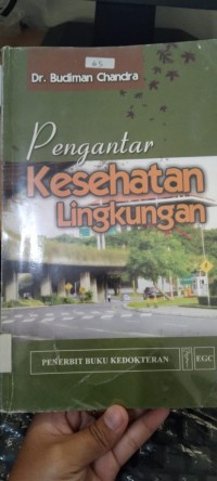 Pengantar kesehatan lingkungan