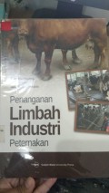 Penaganan Limbah Industri Peternakan