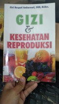 Gizi & Kesehatan Reproduksi