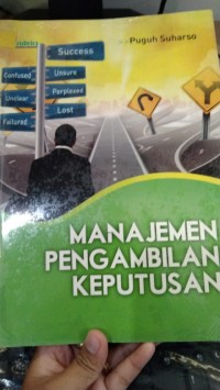 Manajemen Pengambilan Keputusan