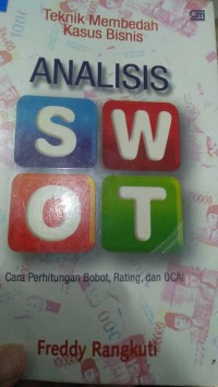 Analisis SWOT Cara Perhitungan Bobot, Rating dan OCAI