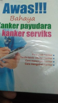 Awas Bahaya Kanker Payudara Dan Kanker Servis