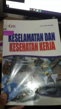 Keselamatan Dan Kesehatan Kerja