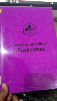 Standar Akreditasi Puskesmas