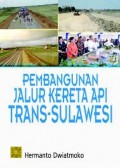 Pembangunan Jalur Kereta Api Trans-Sulawesi