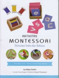 Aktivitas Montessori : Stimulasi Indra dan Bahasa