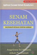 Senam Kesehatan: Aplikasi Senam untuk Kesehatan