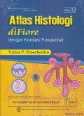 Atlas Histologi di Fiore dengan Korelasi Fungsional