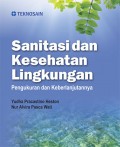 Sanitasi dan Kesehatan Lingkungan : pengukuran dan keberlanjutannya