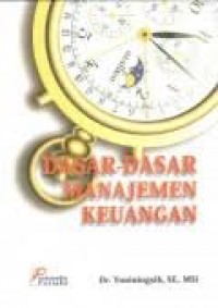 Dasar-Dasar Manajemen Keuangan