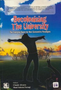 Decolonising the University the Emerging Quest for Non-Eurocentric Paradigms