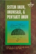 Sistem imun, imunisasi, & penyakit imun