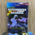 Buku Ajar Keperawatan Keluarga: Dilengkapi Aplikasi Kasus Askep Keluarga Terapi Herbal dan Terapi Modalitas